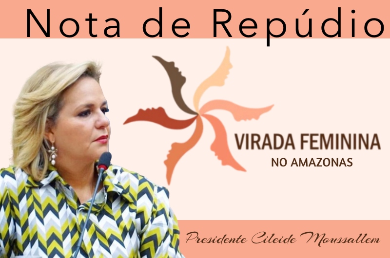 Virada Feminina do Amazonas emite nota de repúdio contra procurador que espancou mulher após denúncia