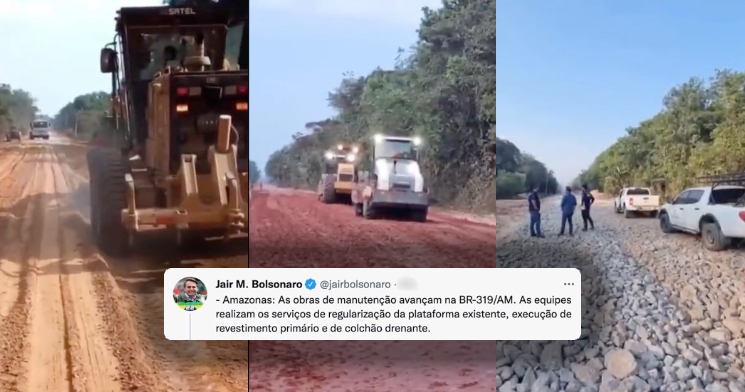 “As obras avançam na BR-319!”, comemora presidente Jair Bolsonaro; veja vídeo