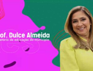 Destaque na Educação, Dulce Almeida é uma das mulheres mais influentes do AM em 2022