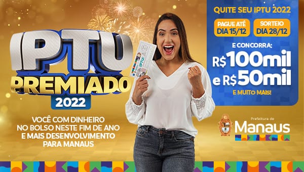 ESPECIAL PUBLICITÁRIO – IPTU Premiado 2022: Toda a cidade ganha