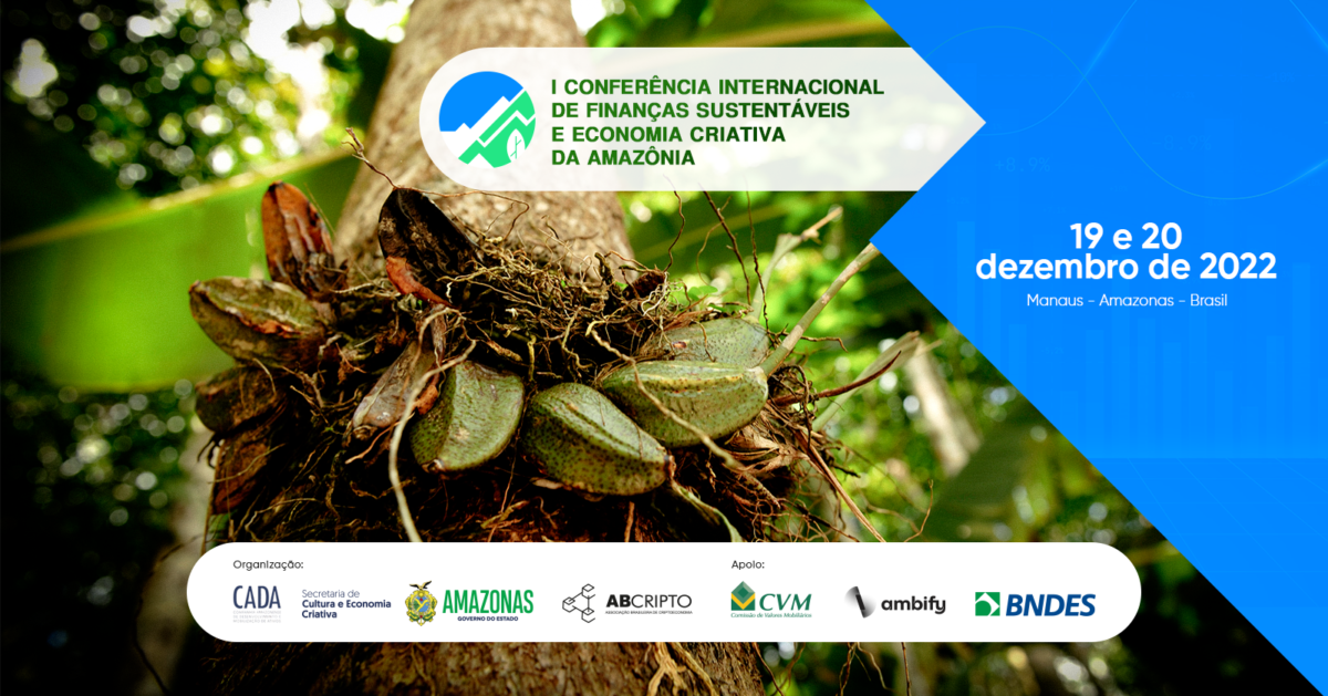 Governo do Amazonas realiza evento internacional para discutir futuro da economia sustentável e criativa