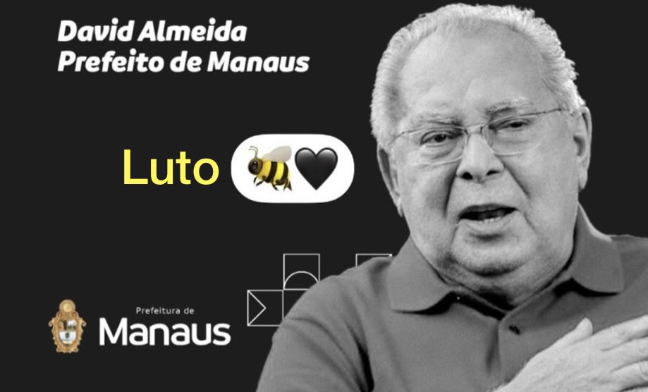 Prefeito David Almeida lamenta morte de Amazonino Mendes e decreta luto oficial em Manaus