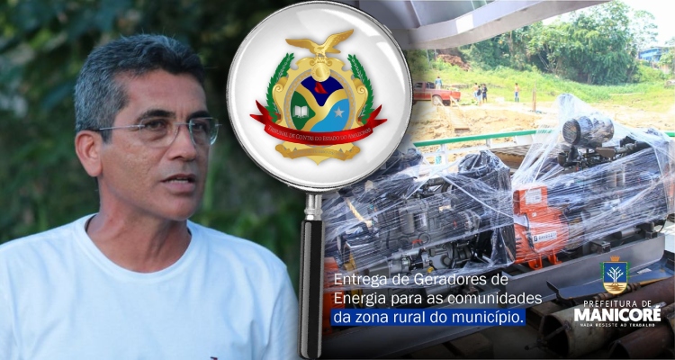 Prefeito de Manicoré ‘entra na mira’ do TCE após empresa denunciar licitação de geradores agrícolas