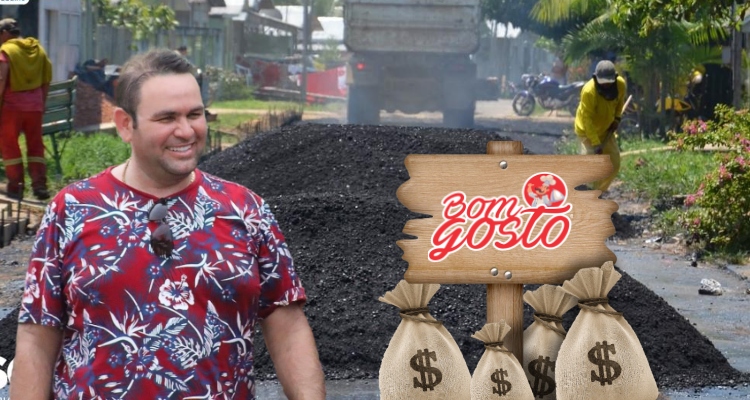 Gastando com “Bom Gosto”: gestão de Raylan Barroso dá R$ 4 milhões para empresa de alimentos asfaltar Eirunepé