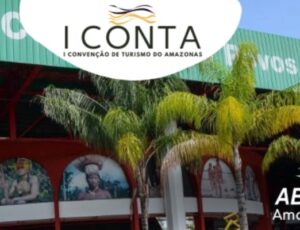 Primeira Convenção de Turismo do Amazonas cria oportunidades de ampliação de negócios no setor; inscreva-se