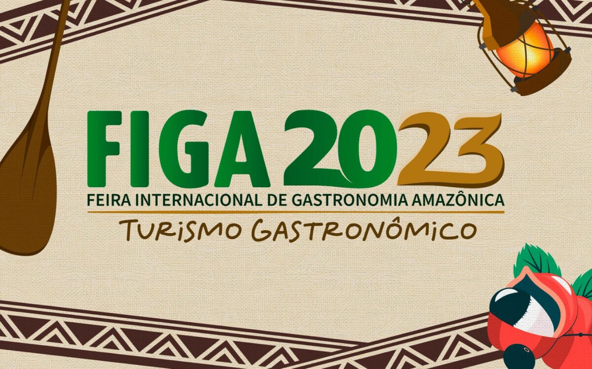Vem aí o lançamento da 5ª Edição da Feira Internacional de Gastronomia Amazônica