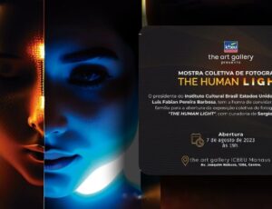 Mostra coletiva "The Human Light" celebra a fotografia na Galeria de Artes do ICBEU Manaus