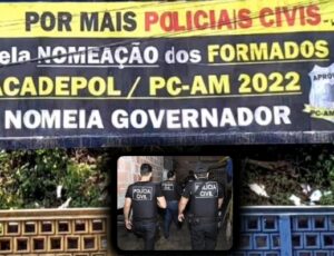 Aprovados em concurso da Polícia Civil cobram nomeação em meio ao alarmante aumento da violência no Amazonas