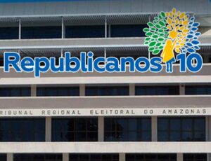 TRE-AM multa diretório do Republicanos por irregularidades na Prestação de Contas de 2020