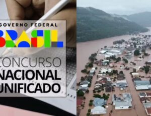 Governo Federal adia o Concurso Nacional Unificado em todo o país após enchentes no Sul