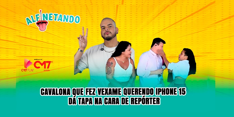 Cavalona que fez vexame querendo Iphone 15 dá tapa na cara de repórter