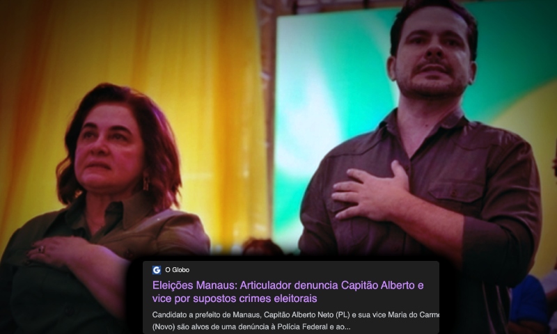 Denúncia na Polícia Federal de “Caixa 2” contra Maria do Carmo e Alberto Neto ganha repercussão nacional