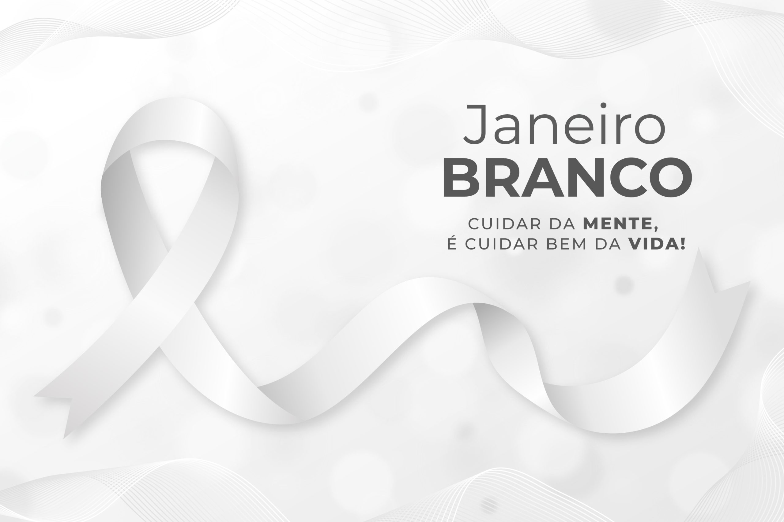 Janeiro Branco 2025: a Saúde Mental não pode espera