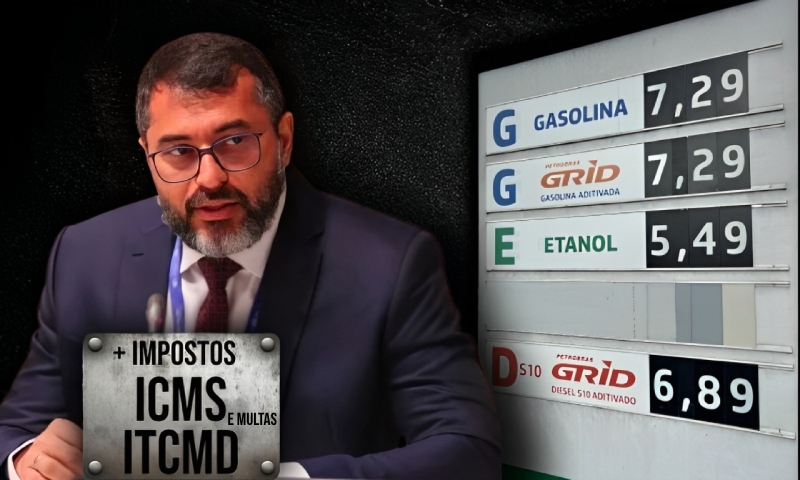 “Pacote de Maldades” do Governo Wilson Lima entra em vigor e subida do preço da gasolina é apenas o começo