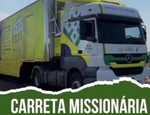 Carreta Missionária chega a Manaus com serviços gratuitos para a população; saiba detalhes
