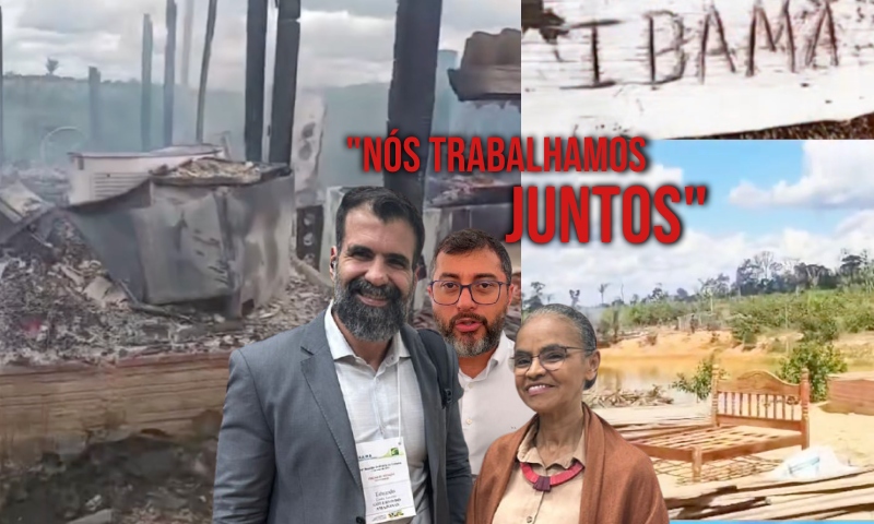 Bomba: Marina Silva admite parceria com Governo do AM para mandar IBAMA destruir propriedades de famílias no Apuí; veja vídeo