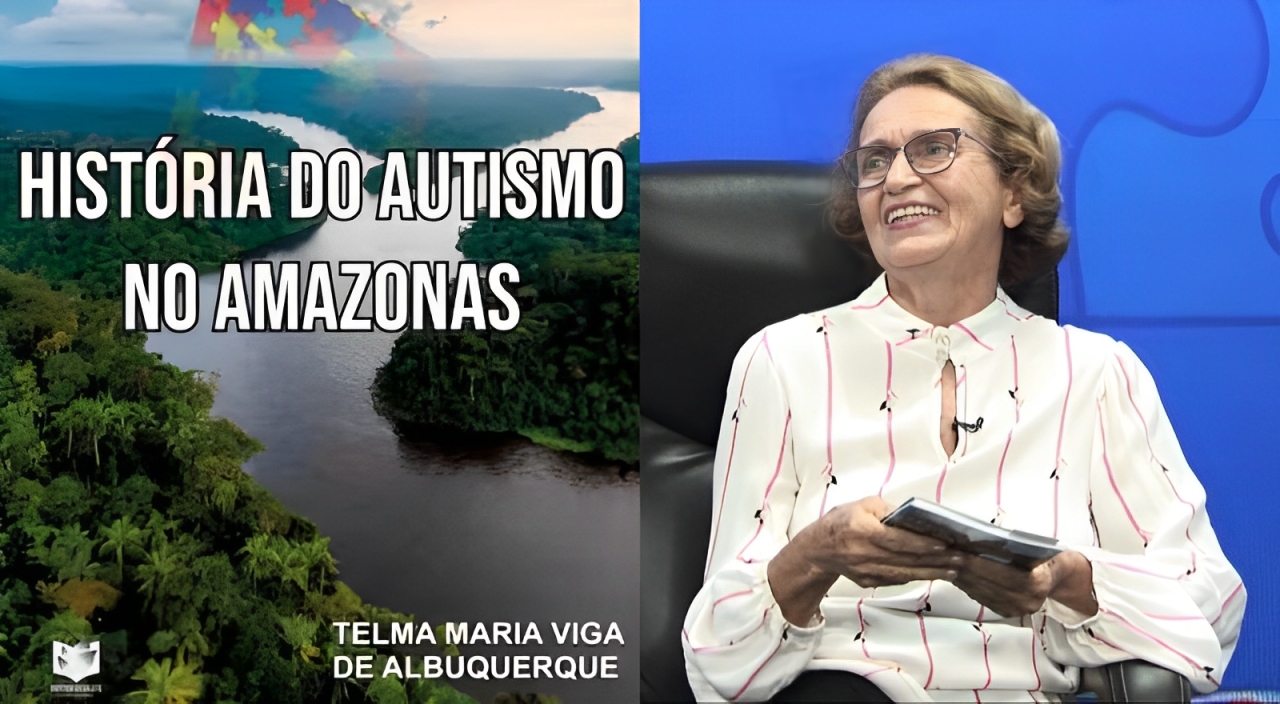“História do Autismo no Amazonas”: novo livro de Telma Maria Viga será lançado nesta sexta-feira (4), em Manaus