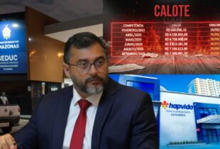 Wilson Lima dá calote de R$ 35 milhões na Hapvida e deixa mais de 40 mil professores sem plano de saúde no Amazonas