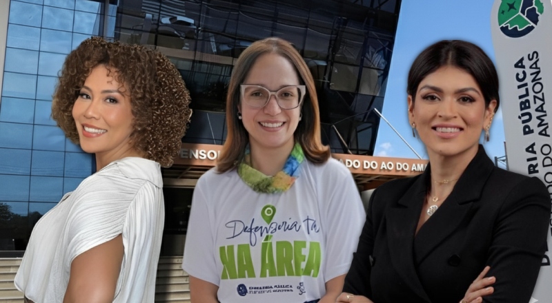 Histórico: mulheres dominam disputa pelo comando da Defensoria do Amazonas