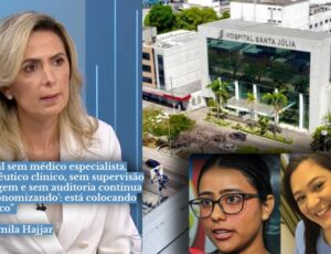 "Emergência não é lugar para amadores": médica Ludhmila Hajjar detona Hospital Santa Júlia e equipe de saúde envolvida na morte de Benício