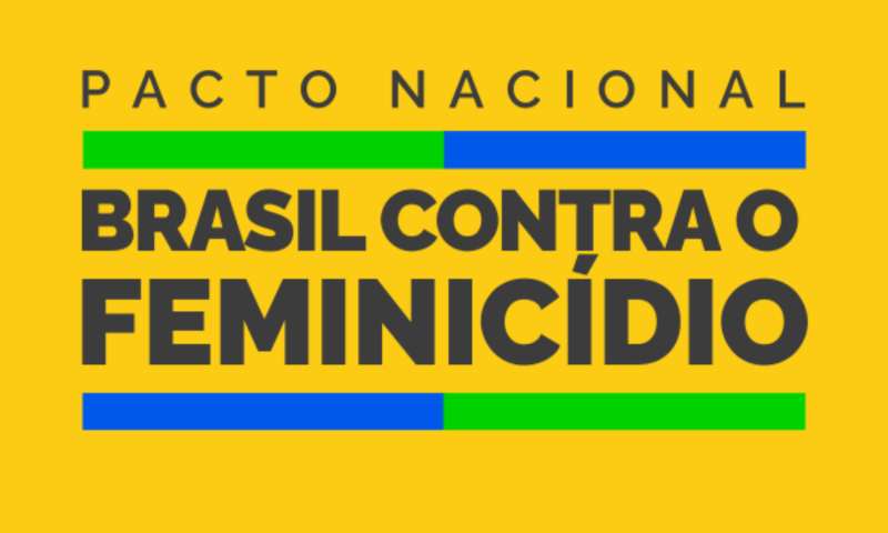 Três Poderes lançam pacto para enfrentamento ao feminicídio no Brasil