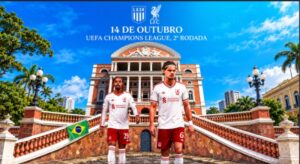 Liverpool coloca Teatro Amazonas no cenário da Champions e surpreende torcedores