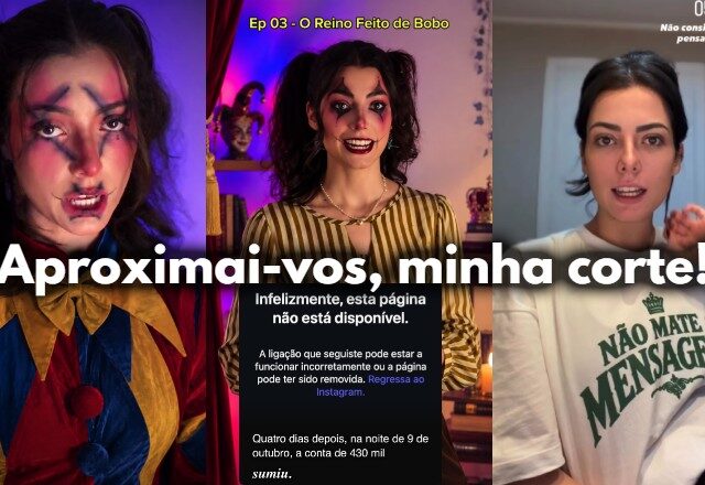 “Não matem o mensageiro”: conta de Katharina Zaparoli, a “Bobo da Corte”, é derrubada pela ‘turma do amor’; veja vídeo